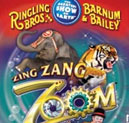 Ringling Bros. and Barnum & Bailey Zing Zang Zoom